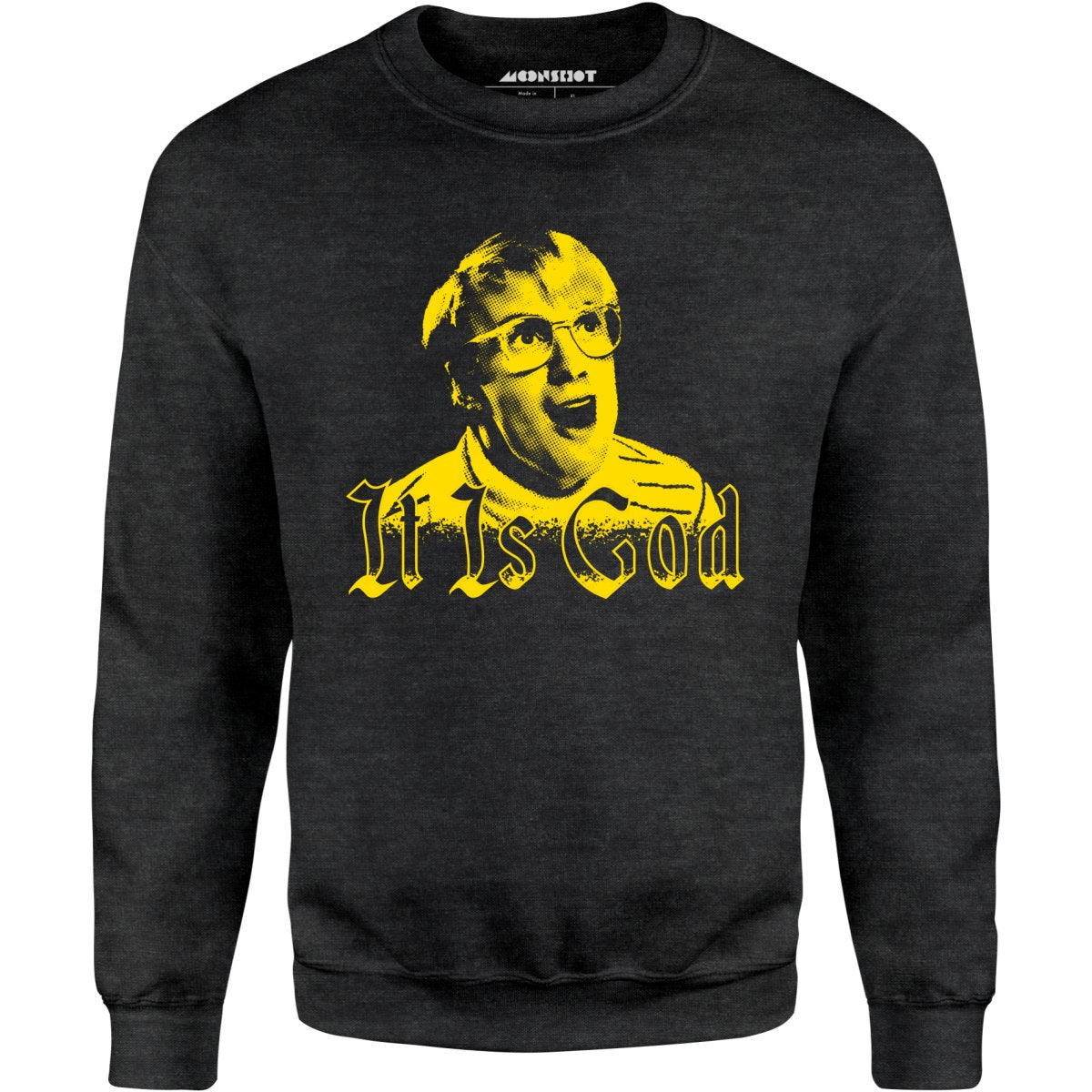 Kent It is God - Unisex