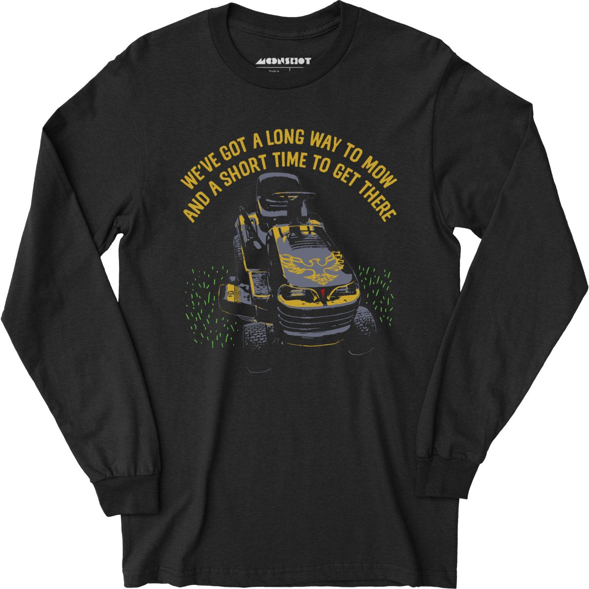 Long Way To Mow - Long Sleeve