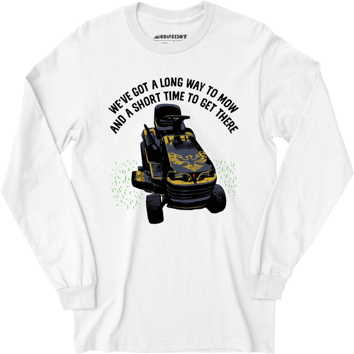 Long Way To Mow - Long Sleeve