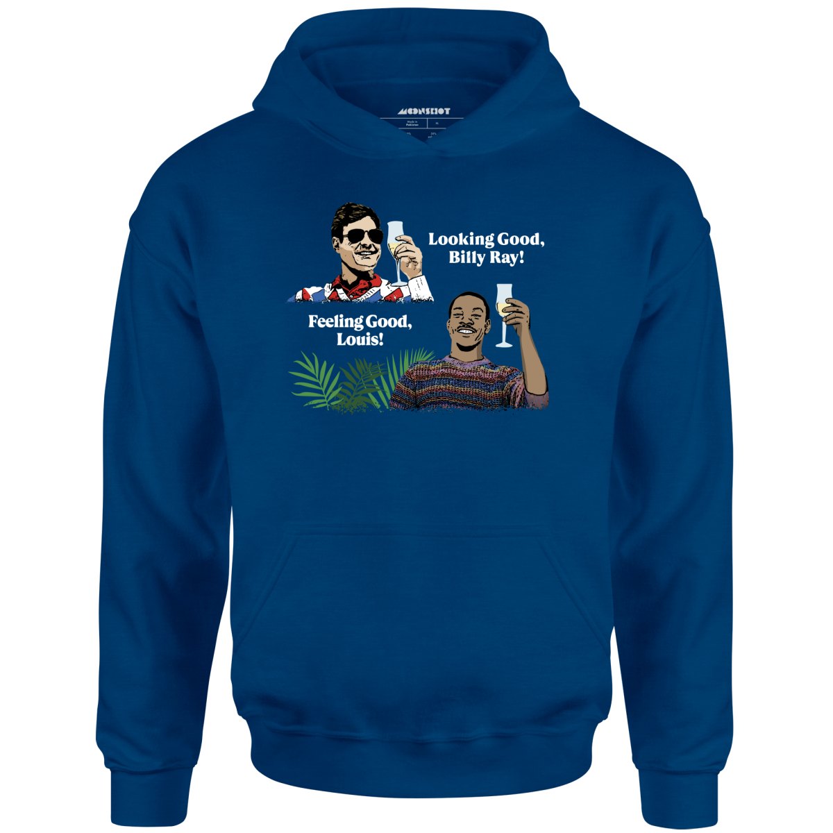 Looking Good, Billy Ray! Feeling Good, Louis! - Unisex