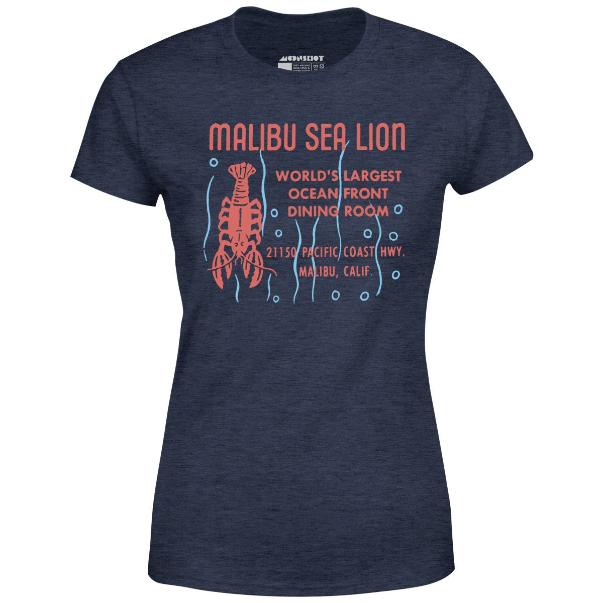 Malibu Sea Lion - Malibu, CA - Vintage Restaurant - Women's