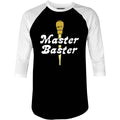 Master Baster - 3/4 Sleeve Raglan