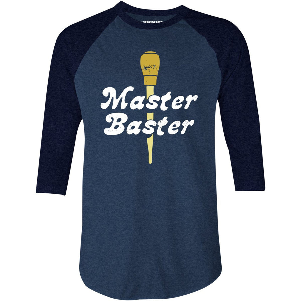 Master Baster - 3/4 Sleeve Raglan