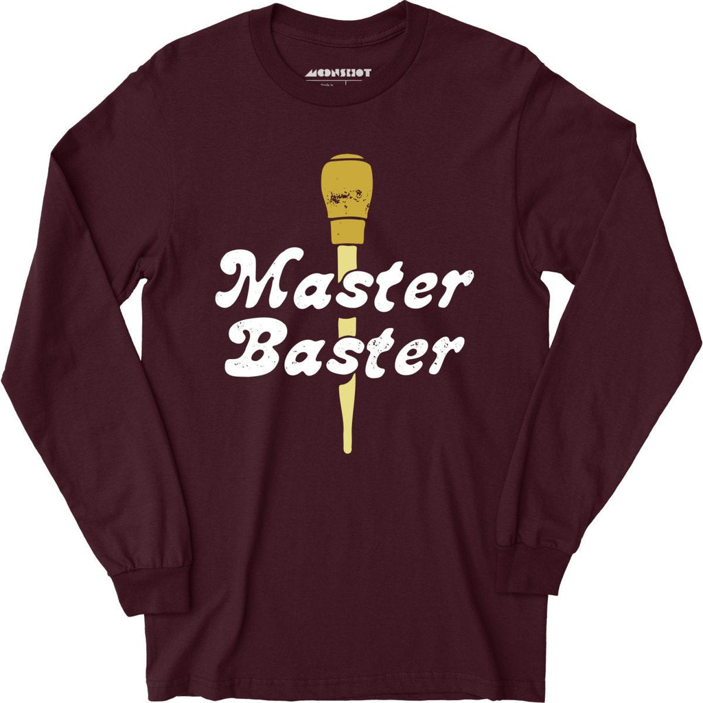 Master Baster - Long Sleeve