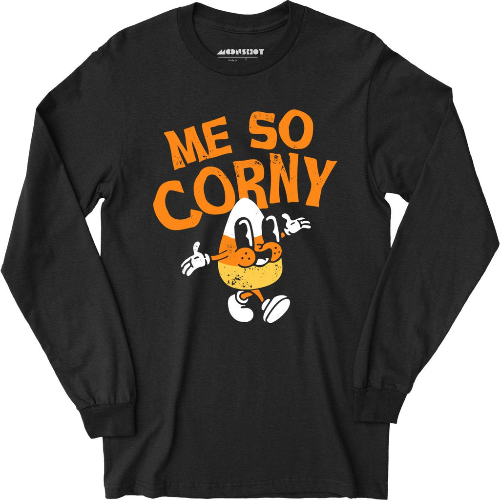 Me So Corny v2 - Long Sleeve