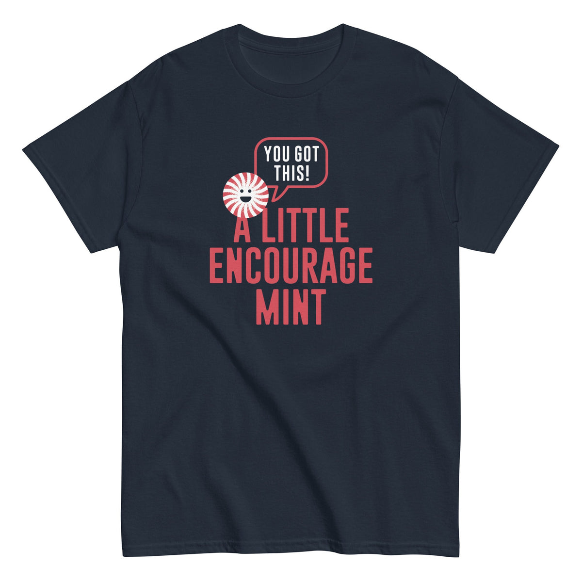 A Little Encourage Mint Men's Classic Tee