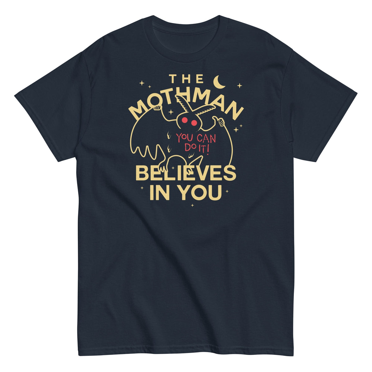 The Mothman Believes In You Men's Classic Tee