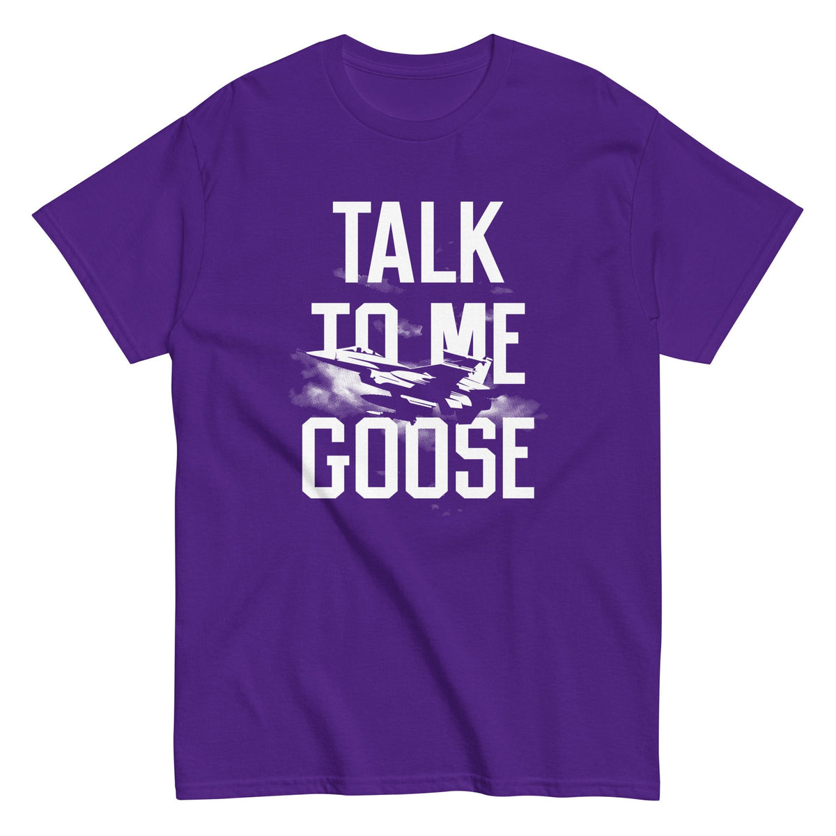Talk To Me Goose Men's Classic Tee