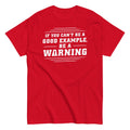 Be A Warning Men's Classic Tee
