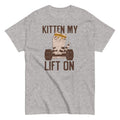 Kitten My Lift On Men's Classic Tee