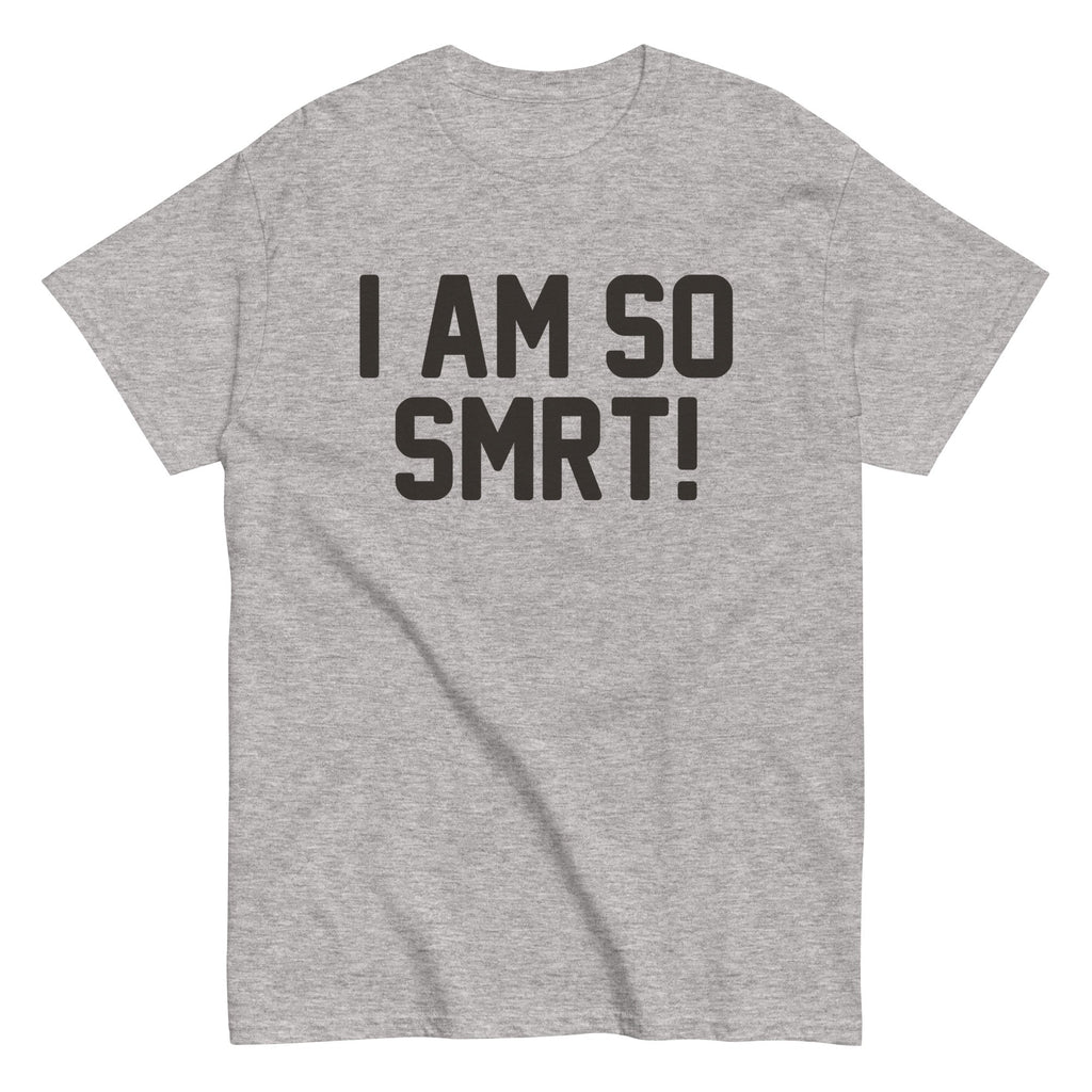 I Am So Smrt Men's Classic Tee