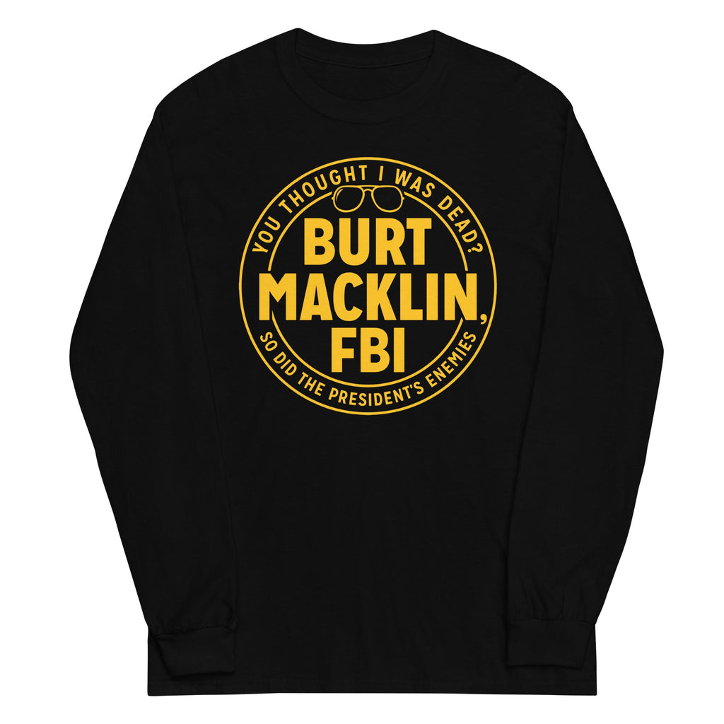 Burt Macklin, FBI Unisex
