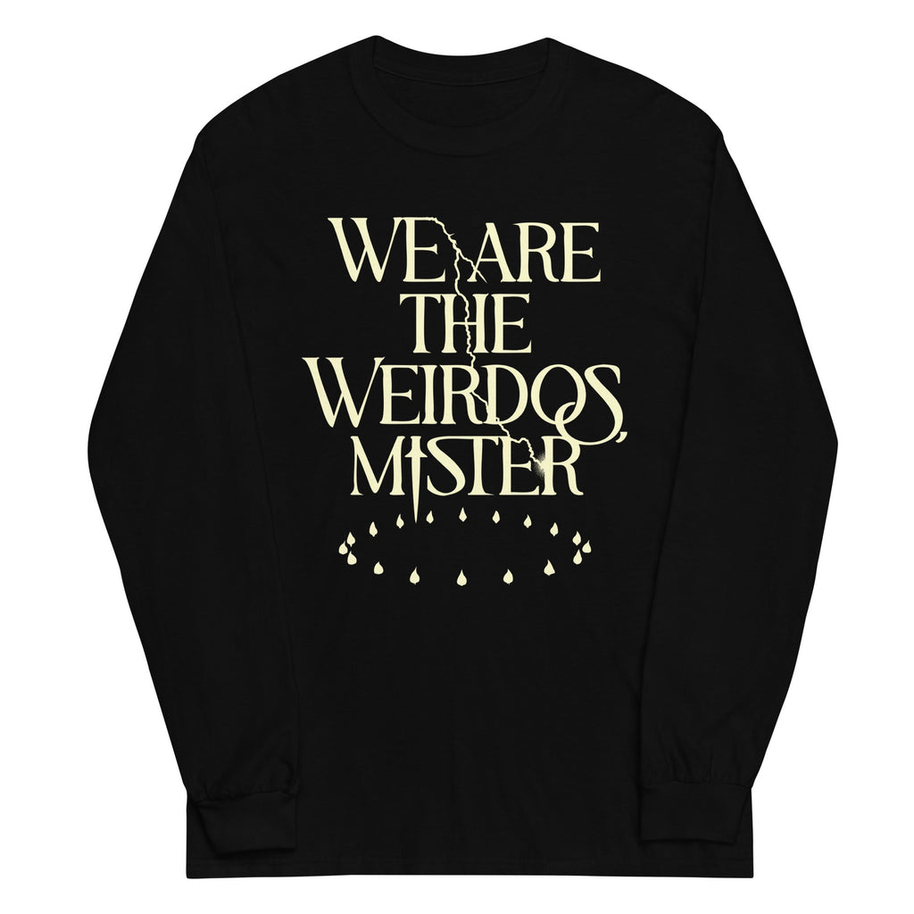 We Are The Weirdos, Mister Unisex
