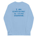 I Am Disappointment Unisex