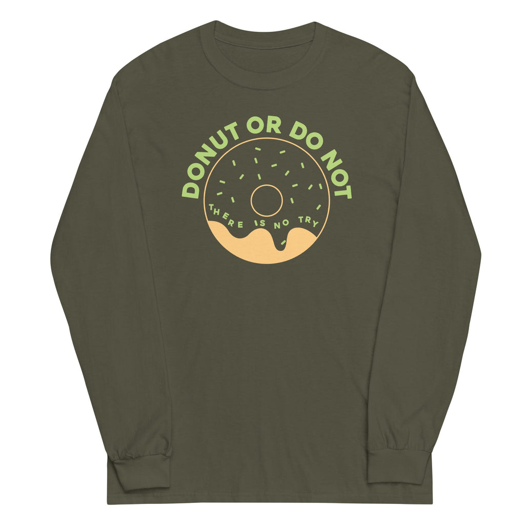 Donut Or Do Not Unisex