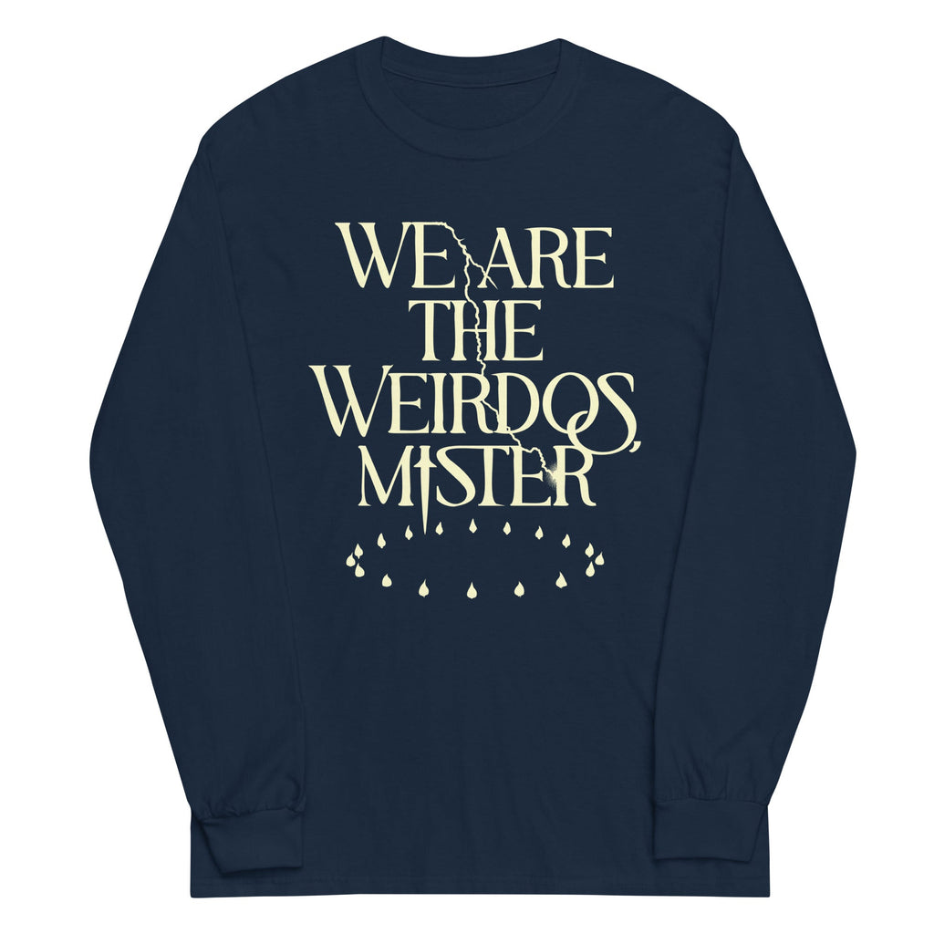 We Are The Weirdos, Mister Unisex