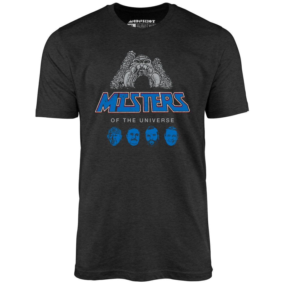 Misters of The Universe - Unisex