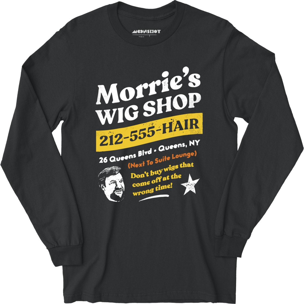Morrie's Wig Shop - Long Sleeve