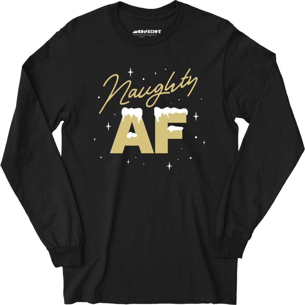 Naughty AF - Long Sleeve