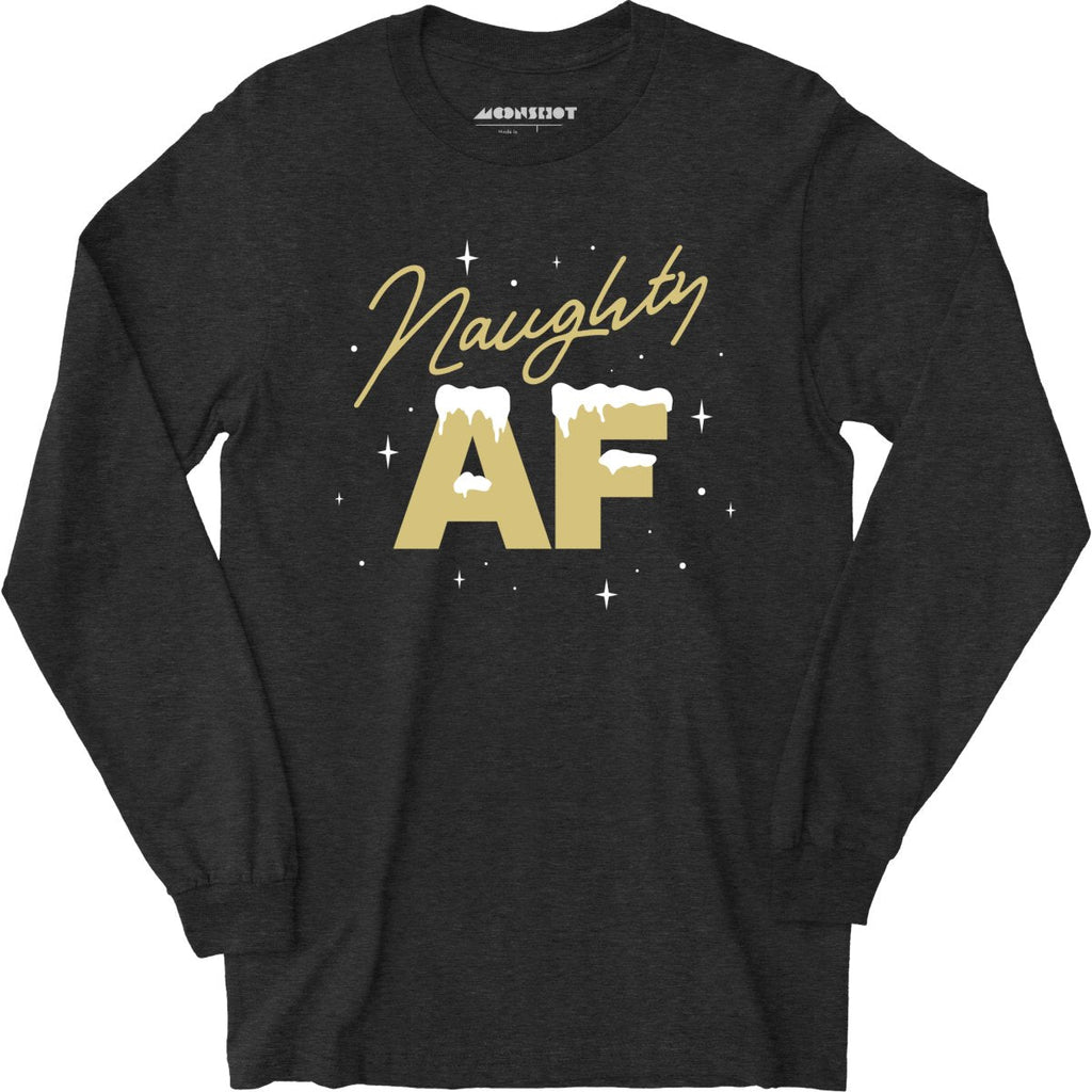 Naughty AF - Long Sleeve