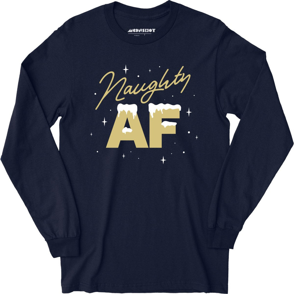 Naughty AF - Long Sleeve
