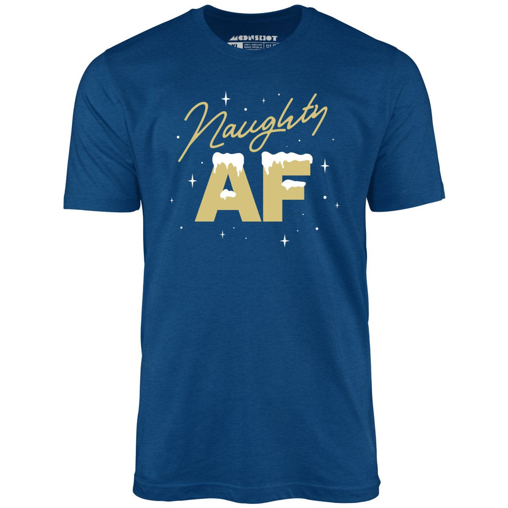 Naughty AF - Unisex