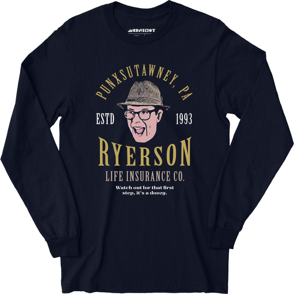 Ned Ryerson Life Insurance Co. - Long Sleeve