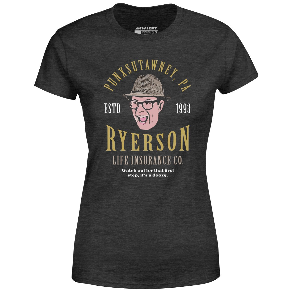 Ned Ryerson Life Insurance Co. - Women's