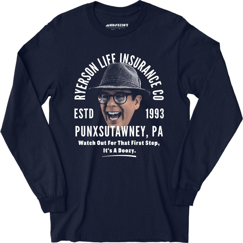 Ned Ryerson Life Insurance Company - Long Sleeve