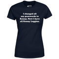 Now I Have All Kenny Loggins - Women's