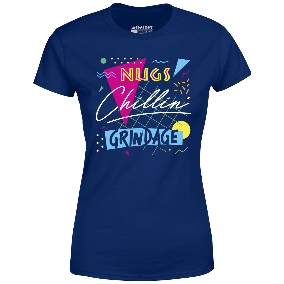 Nugs, Chillin', and Grindage - Women's