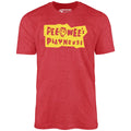 Pee Wee's Playhouse - Unisex