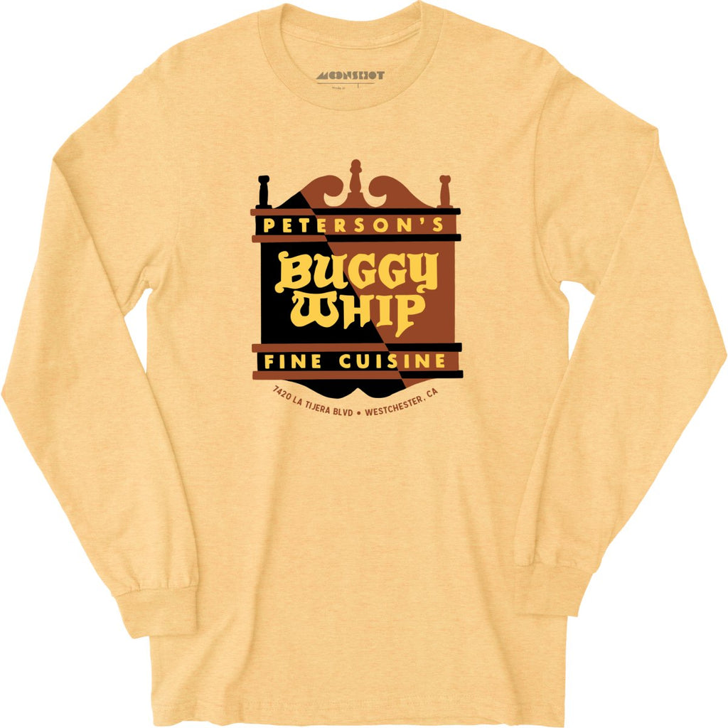 Peterson's Buggy Whip - Westchester, CA - Vintage Restaurant - Long Sleeve