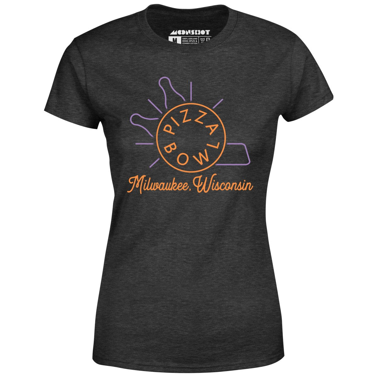 Pizza Bowl Milwaukee Wisconsin - Women's