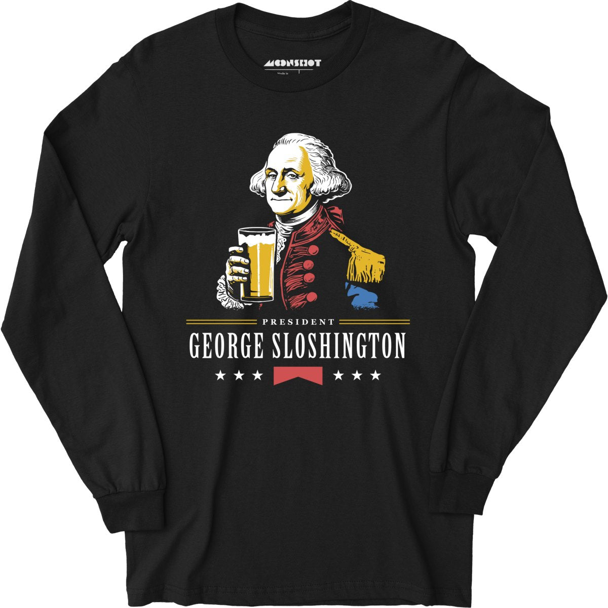 President George Sloshington - Long Sleeve