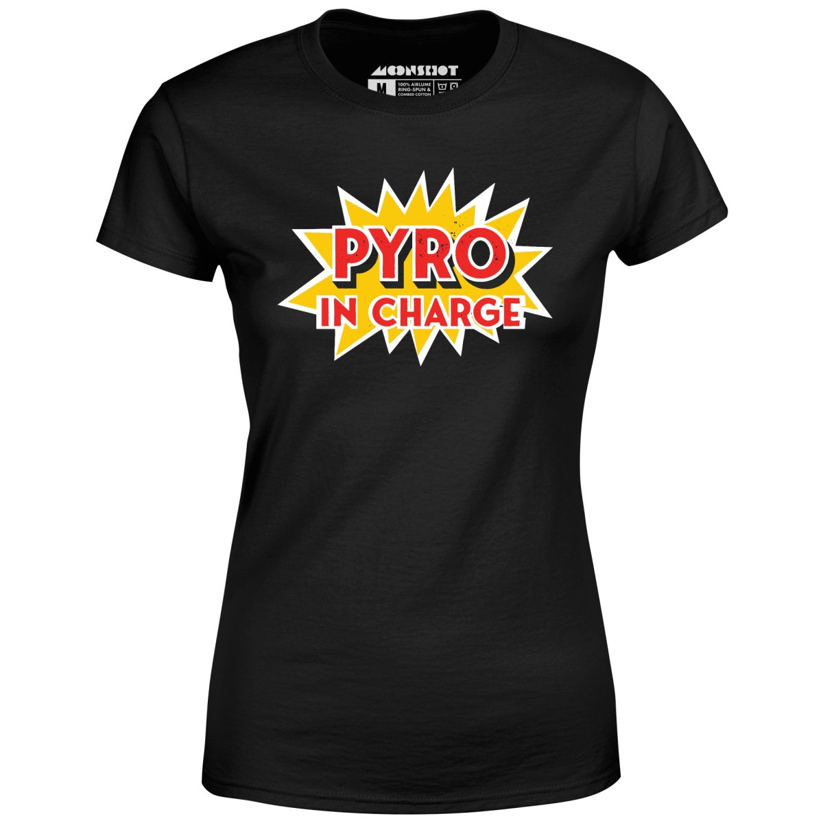 Pyro in Charge - Women's