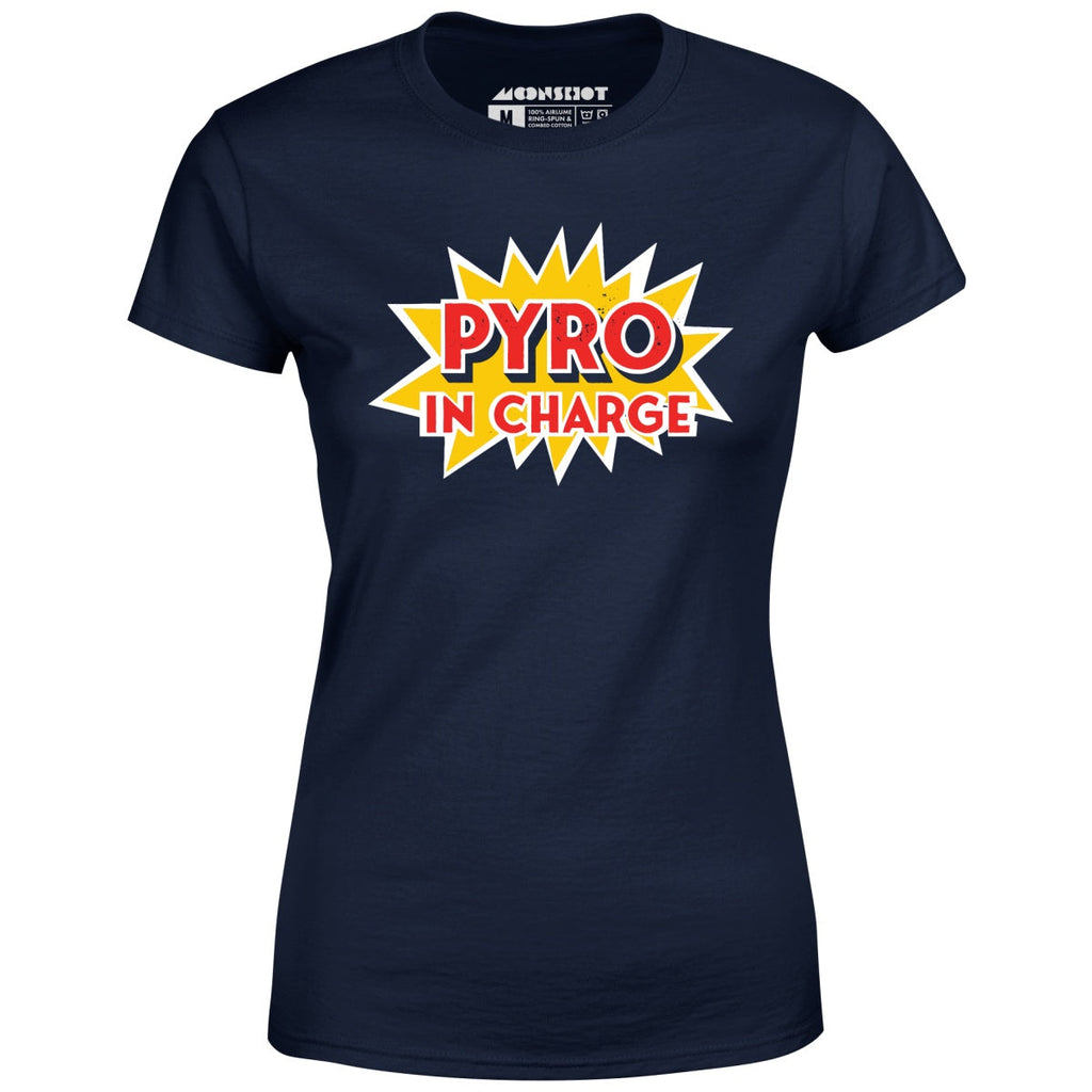 Pyro in Charge - Women's
