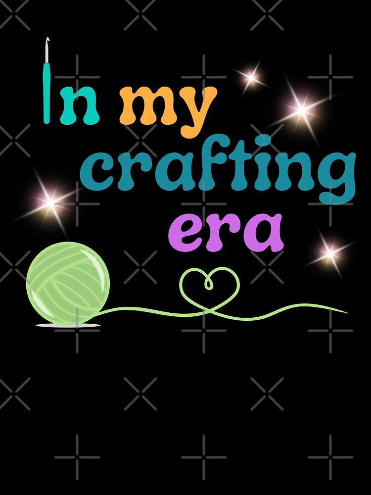 In my crafting era by DanielleRoseCO