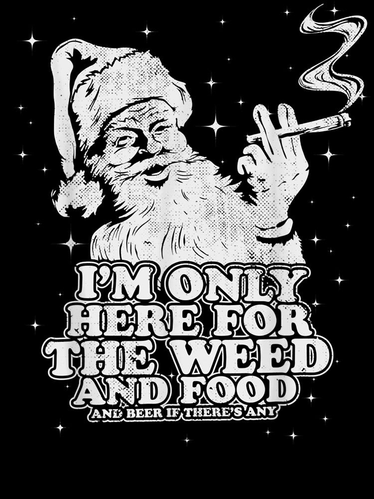 Funny Retro, Christmas, Only Here For The Weed, Santa Stoner by Jacinto-Duke-32