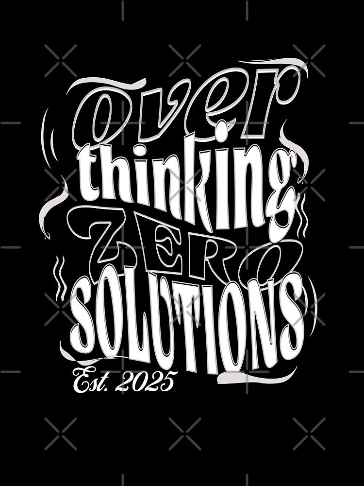 Overthinking Zero Solutions by Jeniwe