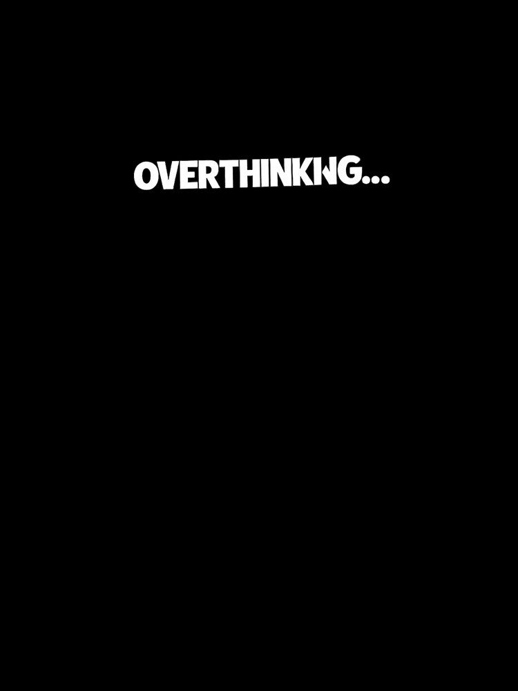 OVERTHINKING... by Suiolota