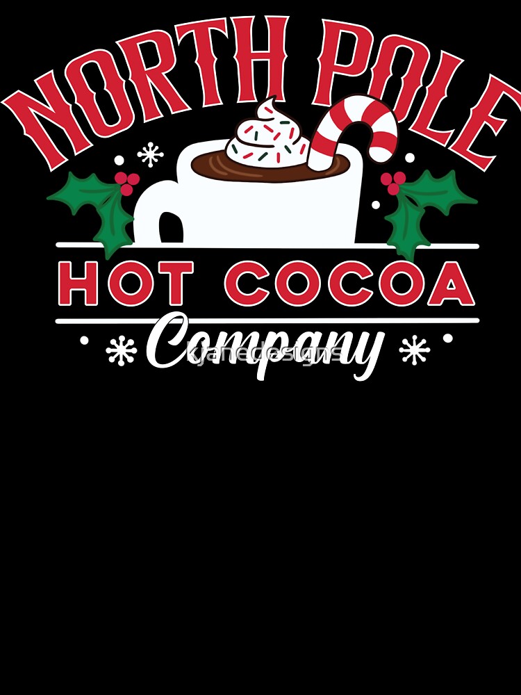 North Pole Hot Cocoa Company by kjanedesigns