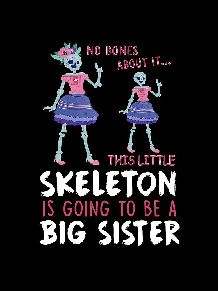 This Little Skeleton Is Going To Be A by YesterDayCheck