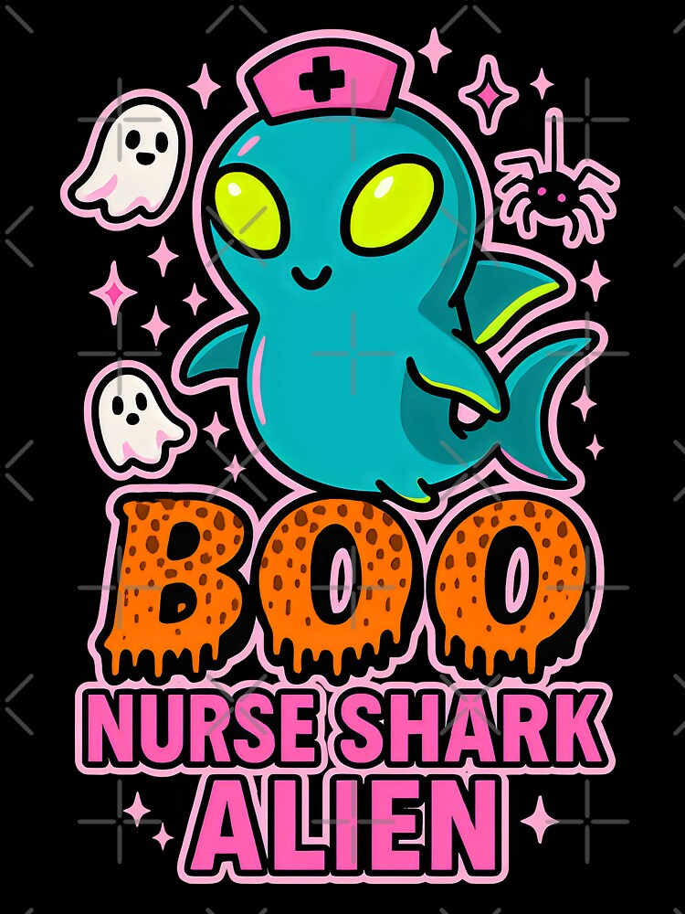Boo Nurse Shark Alien – Cute Halloween Nurse Design by ClinicalHubs