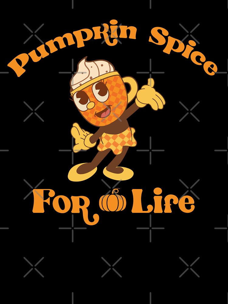 Pumpkin spice for life by remerasnerdas