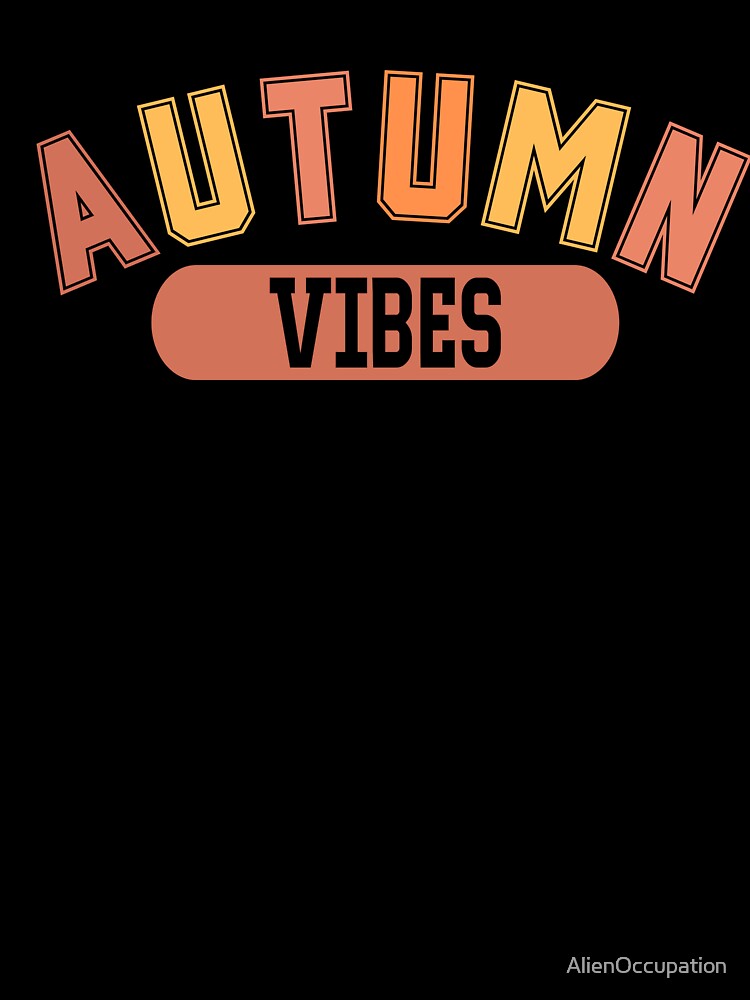 Autumn Vibes by AlienOccupation