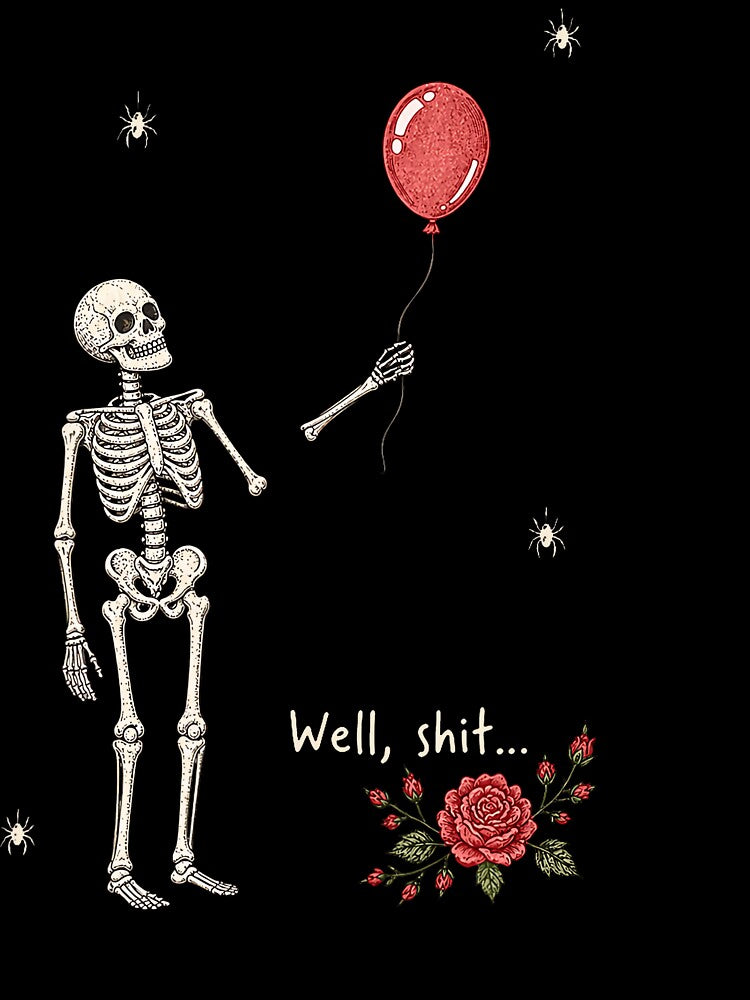 Well Shit Skeleton Lost Balloon Halloween Meme by HayleePacoch