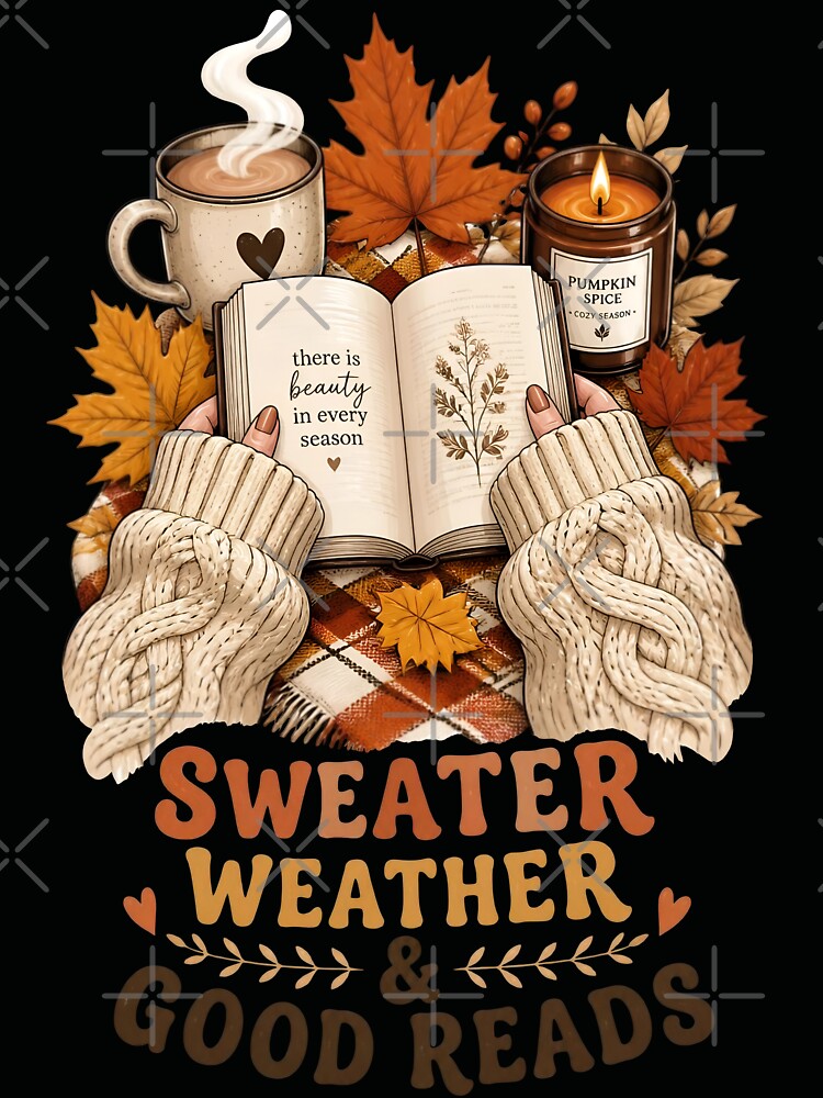 Sweater Weather And Good Reads by Sovereign Supply Co.
