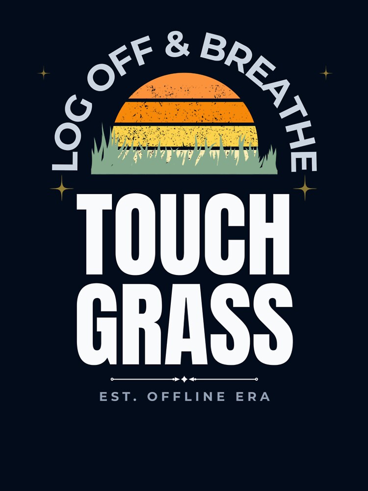 Touch Grass Retro Internet Humor Design by Uvclick