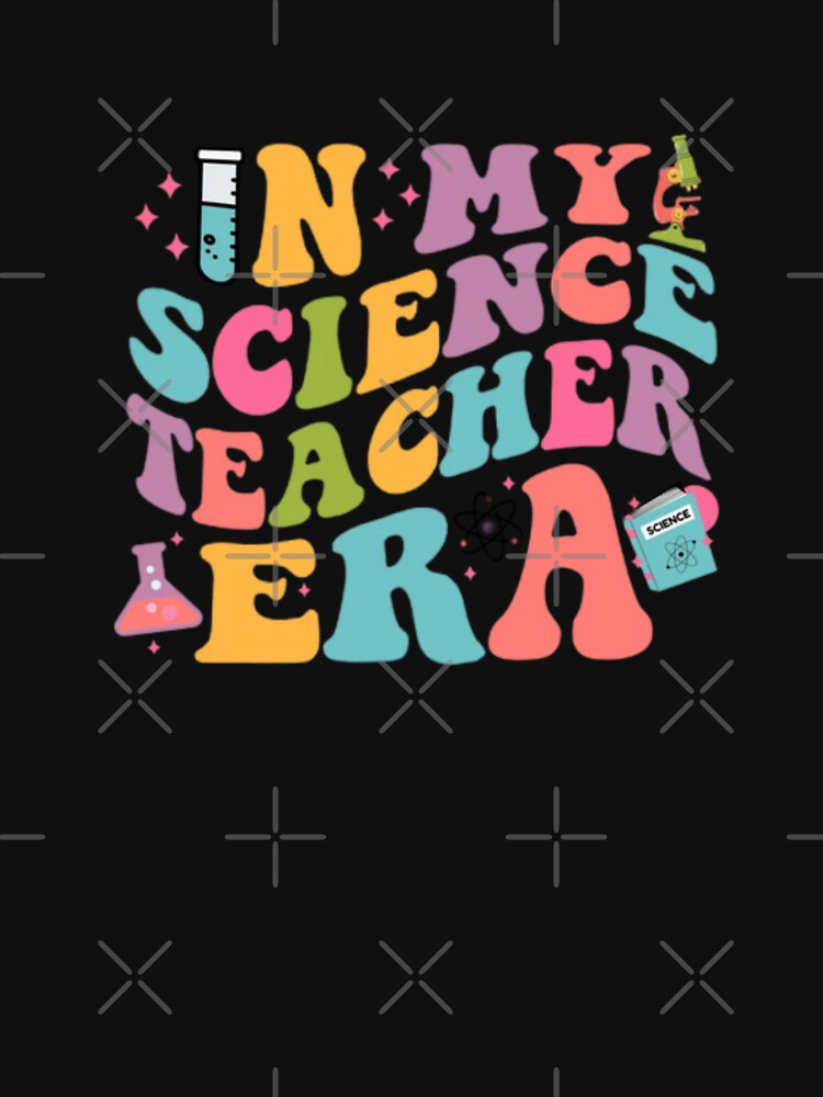 Retro In My Science Teacher Era – Funny Science Teacher Gift by StemMerch247